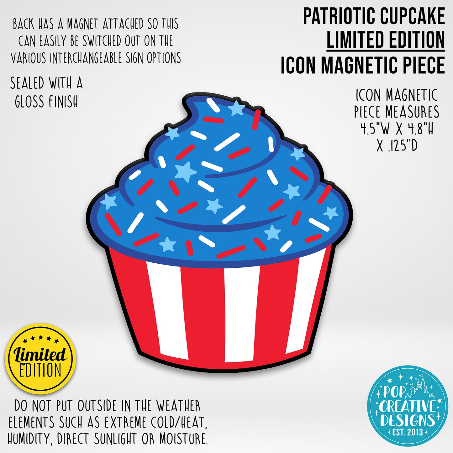 LIMITED EDITION Patriotic Cupcake Icon Magnetic Piece