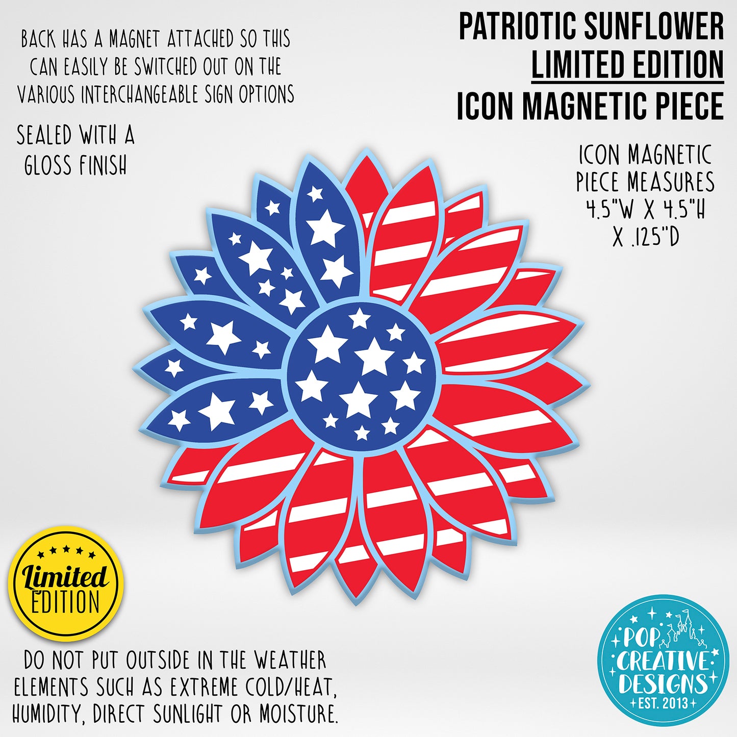 LIMITED EDITION Patriotic Sunflower Icon Magnetic Piece
