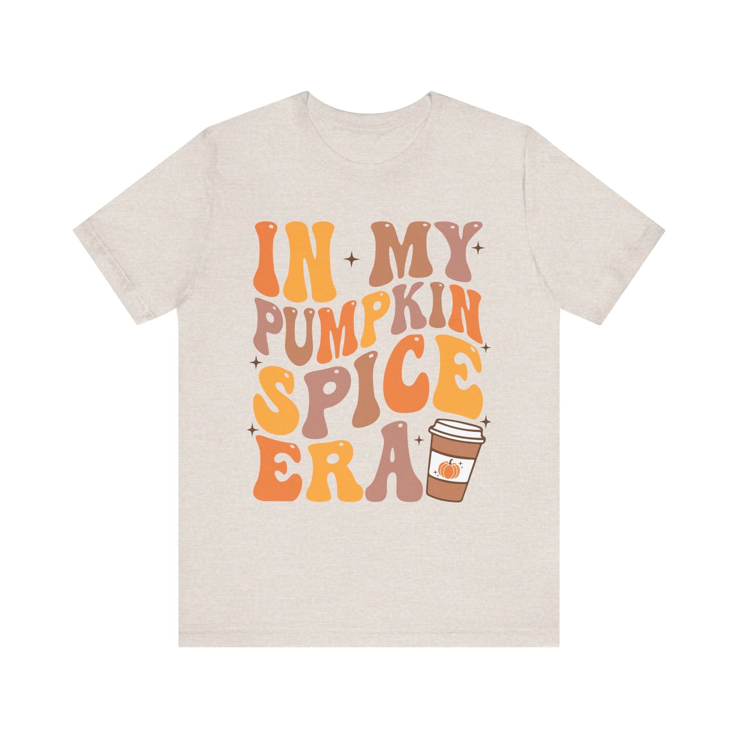 In My Pumpkin Spice Era Unisex Jersey Short Sleeve Tee