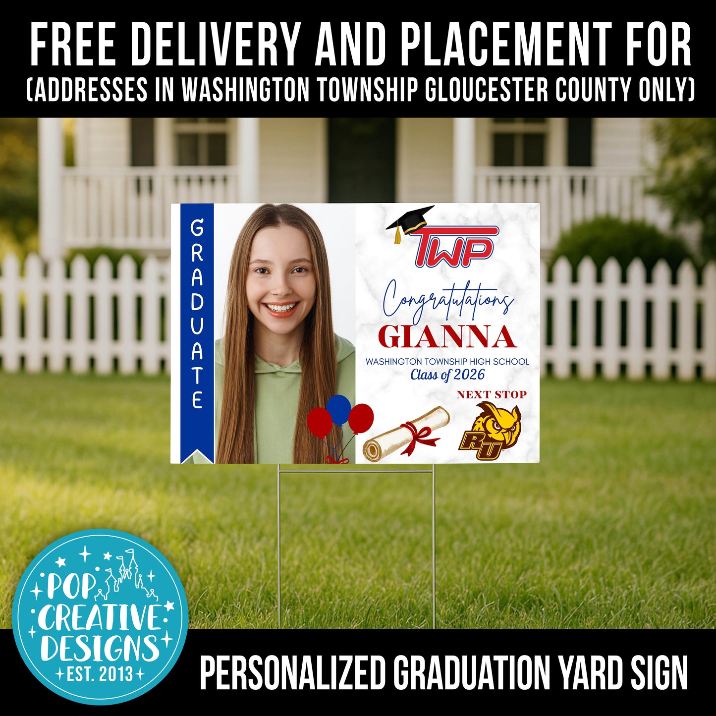Personalized Graduation Yard Sign (ONLY Addresses in Washington Township Gloucester County)