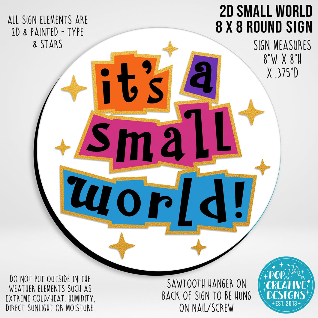 2D Small World 8 x 8 Round Sign