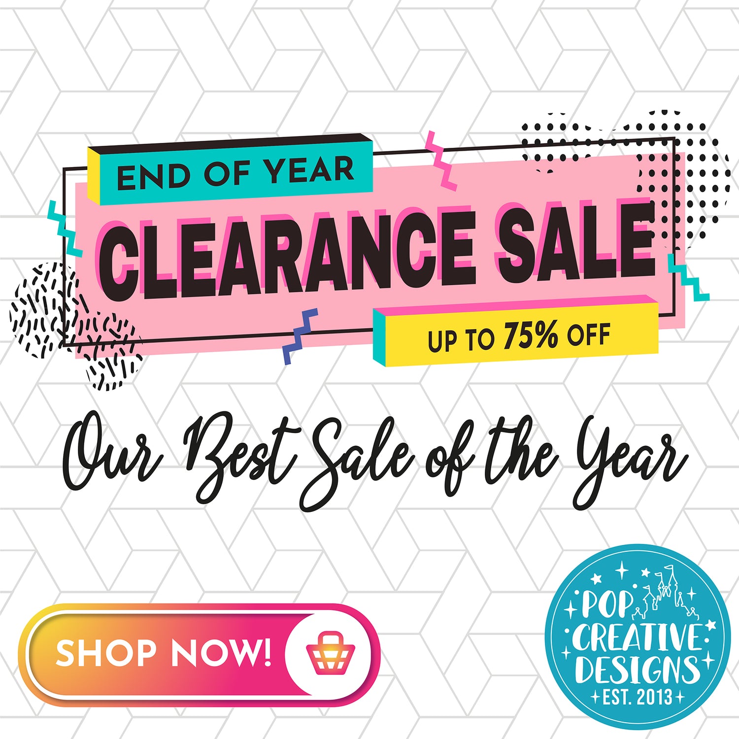 End of Year Clearance Sale