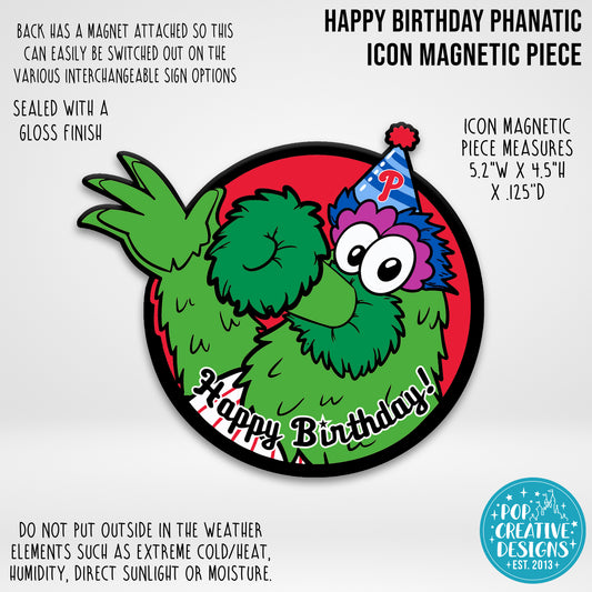 Happy Birthday Phanatic Icon Magnetic Piece