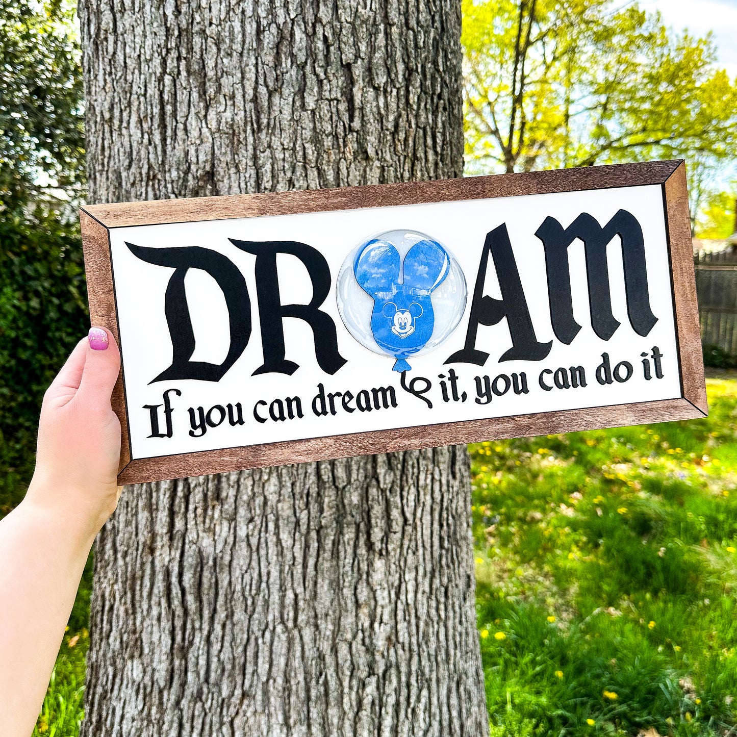 If You Can Dream it, You Can Do It 3D Balloon Wooden Sign - FREE SHIPPING