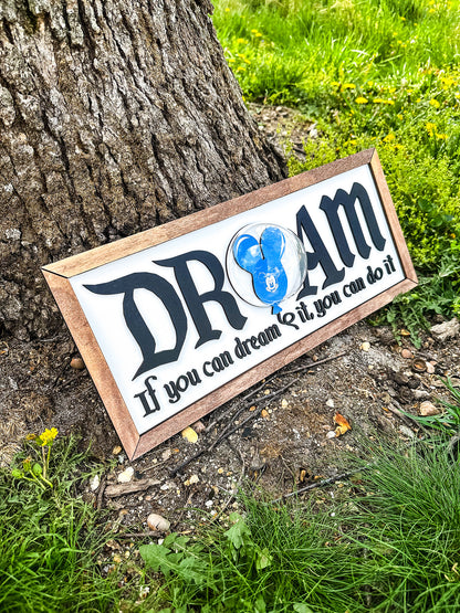 If You Can Dream it, You Can Do It 3D Balloon Wooden Sign - FREE SHIPPING