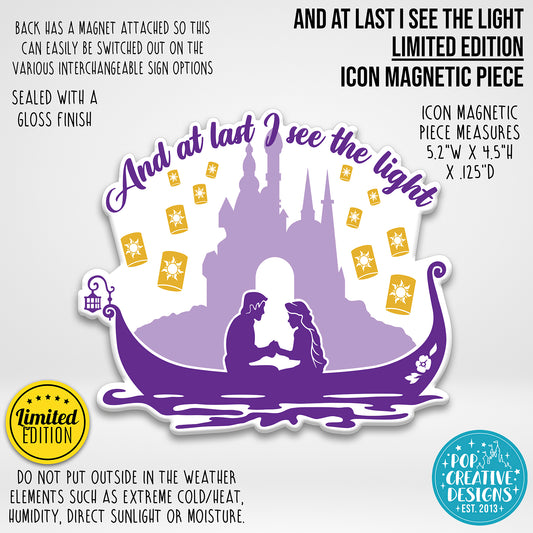LIMITED EDITION And at Last I See the Light Icon Magnetic Piece