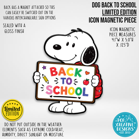 LIMITED EDITION Dog Back to School Icon Magnetic Piece