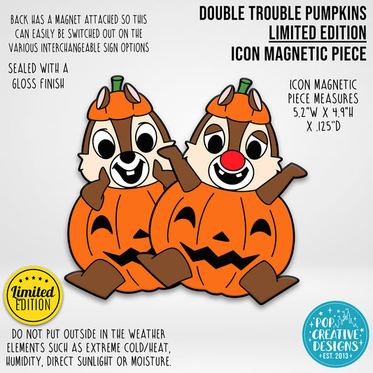 LIMITED EDITION Double Trouble Pumpkins Icon Magnetic Piece