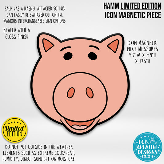 LIMITED EDITION Hamm Icon Magnetic Piece