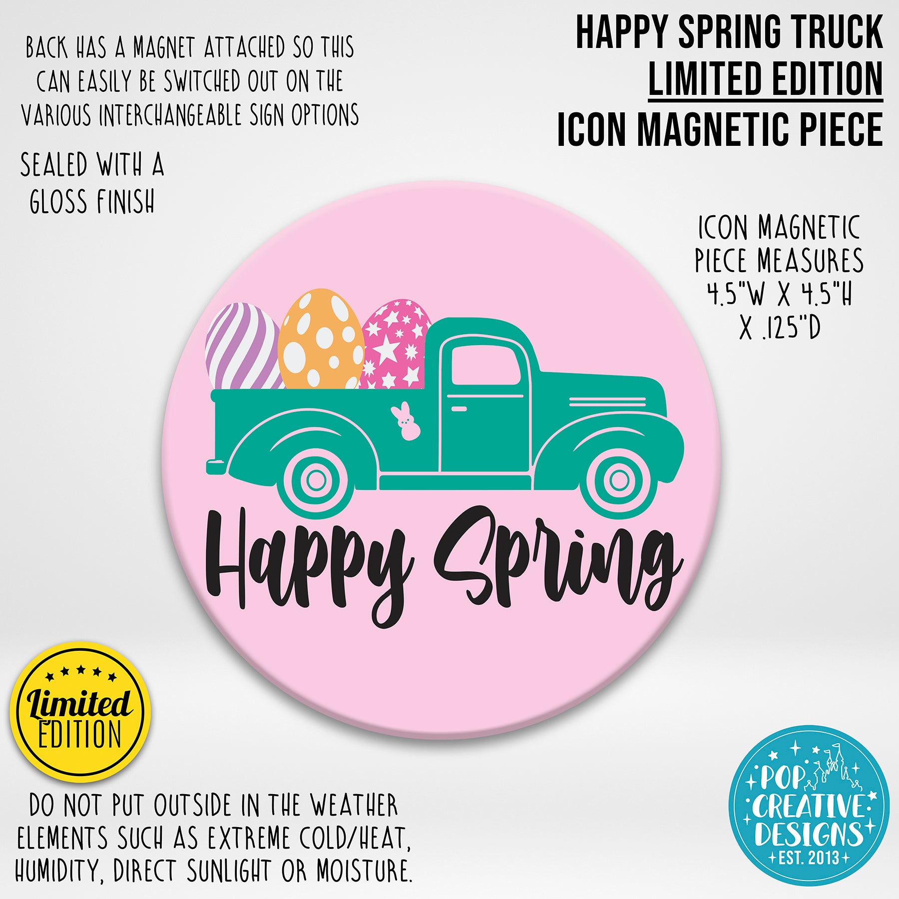 LIMITED EDITION Happy Spring Truck Icon Magnetic Piece