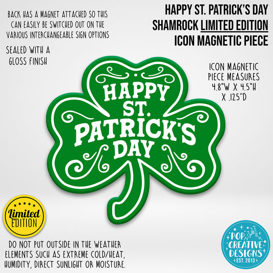 LIMITED EDITION Happy St. Patrick's Day Icon Magnetic Piece