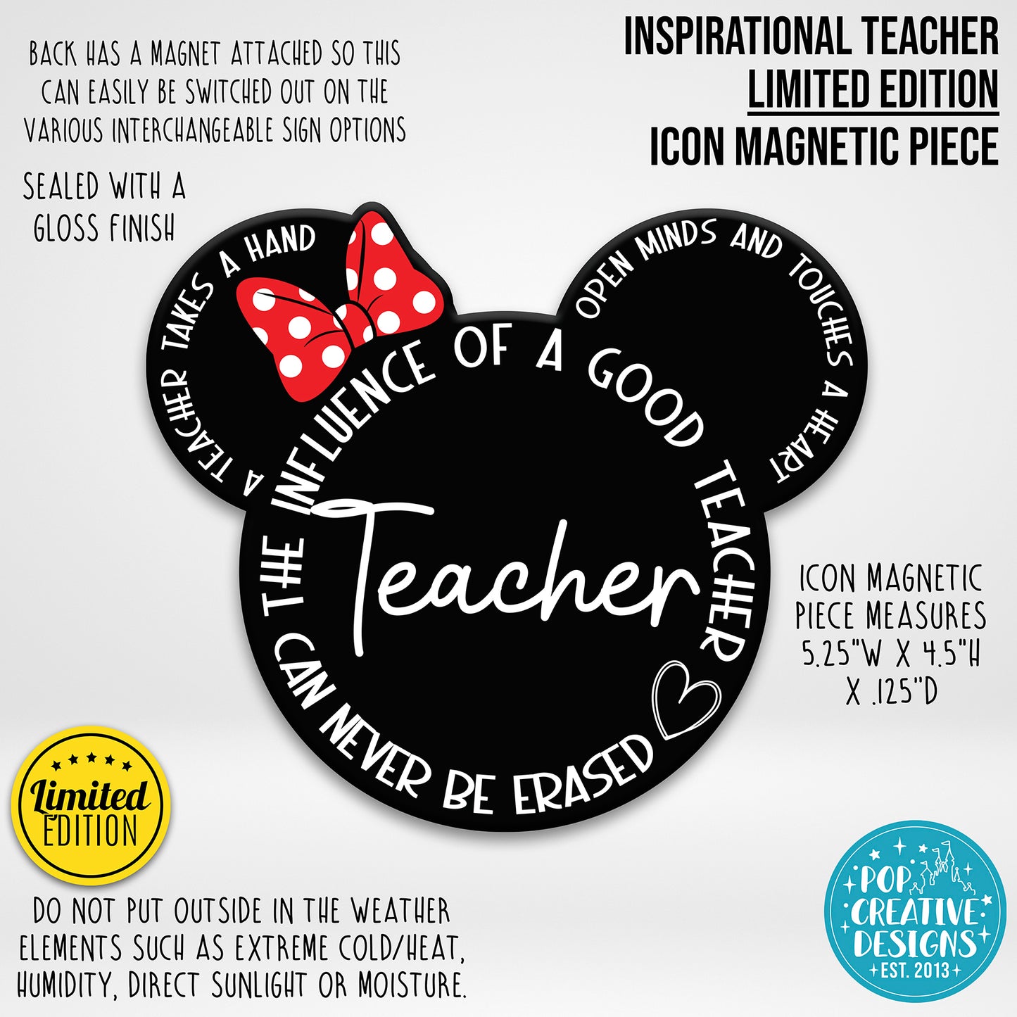 LIMITED EDITION Inspirational Teacher Icon Magnetic Piece