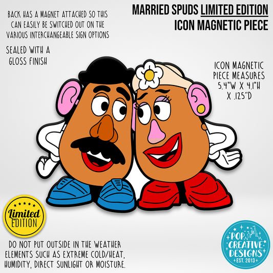 LIMITED EDITION Married Spuds Icon Magnetic Piece