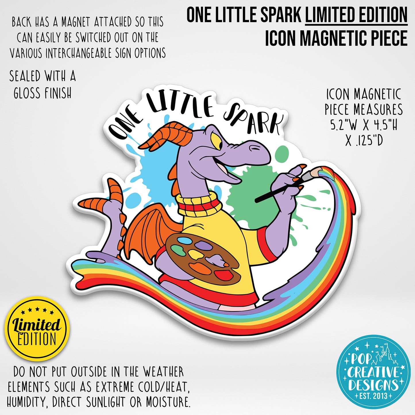 LIMITED EDITION One Little Spark Icon Magnetic Piece