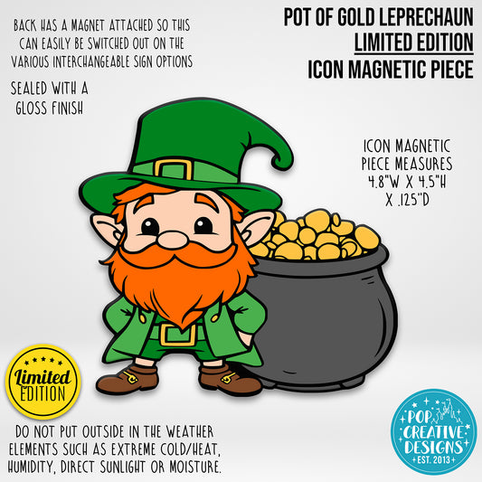 LIMITED EDITION Pot of Gold Leprechaun Icon Magnetic Piece