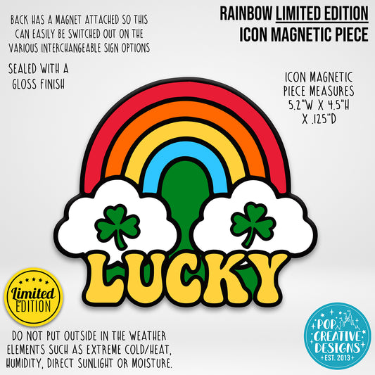 LIMITED EDITION Rainbow Icon Magnetic Piece