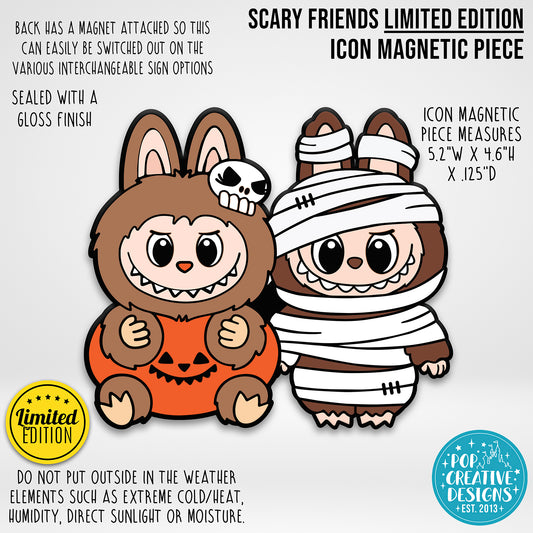 LIMITED EDITION Scary Friends Icon Magnetic Piece