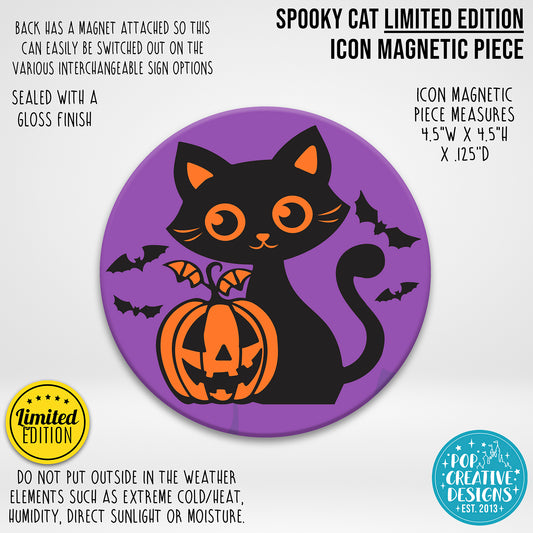 LIMITED EDITION Spooky Cat Icon Magnetic Piece