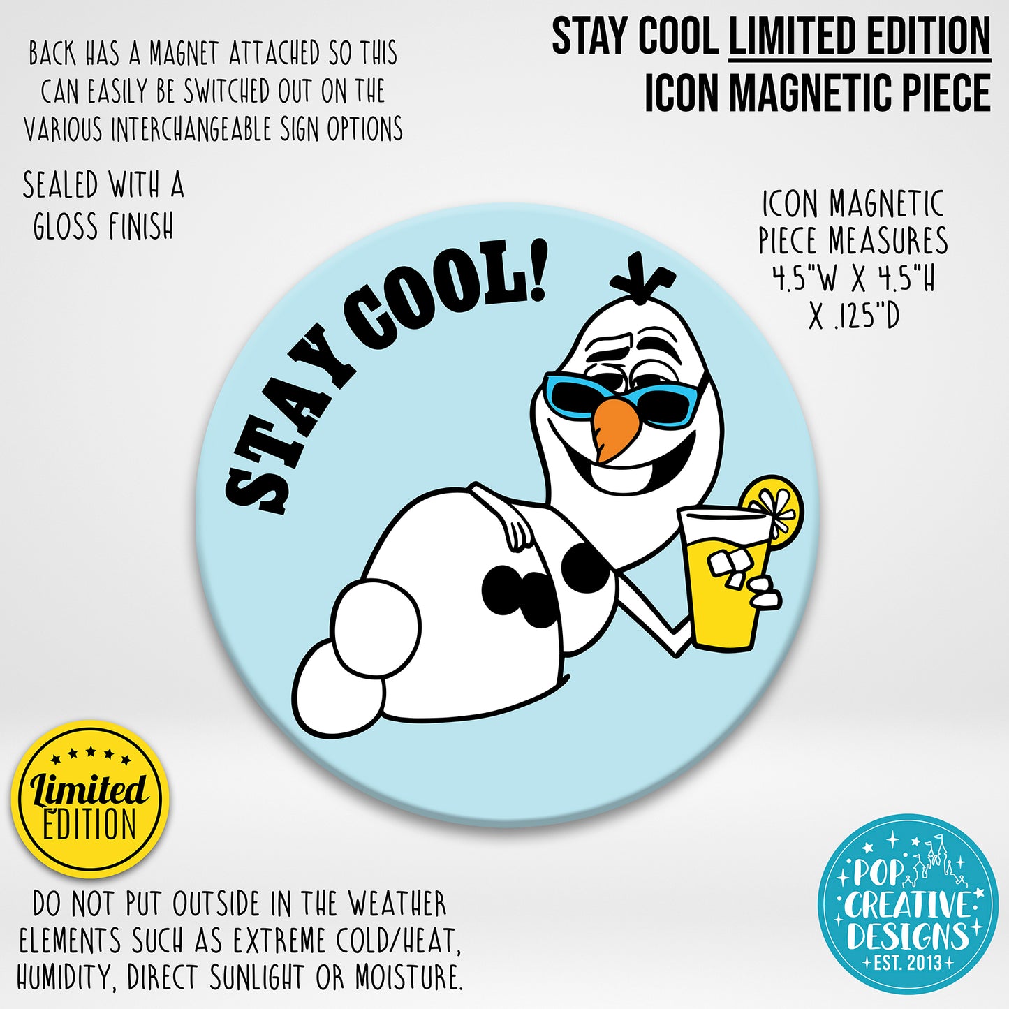 LIMITED EDITION Stay Cool Icon Magnetic Piece