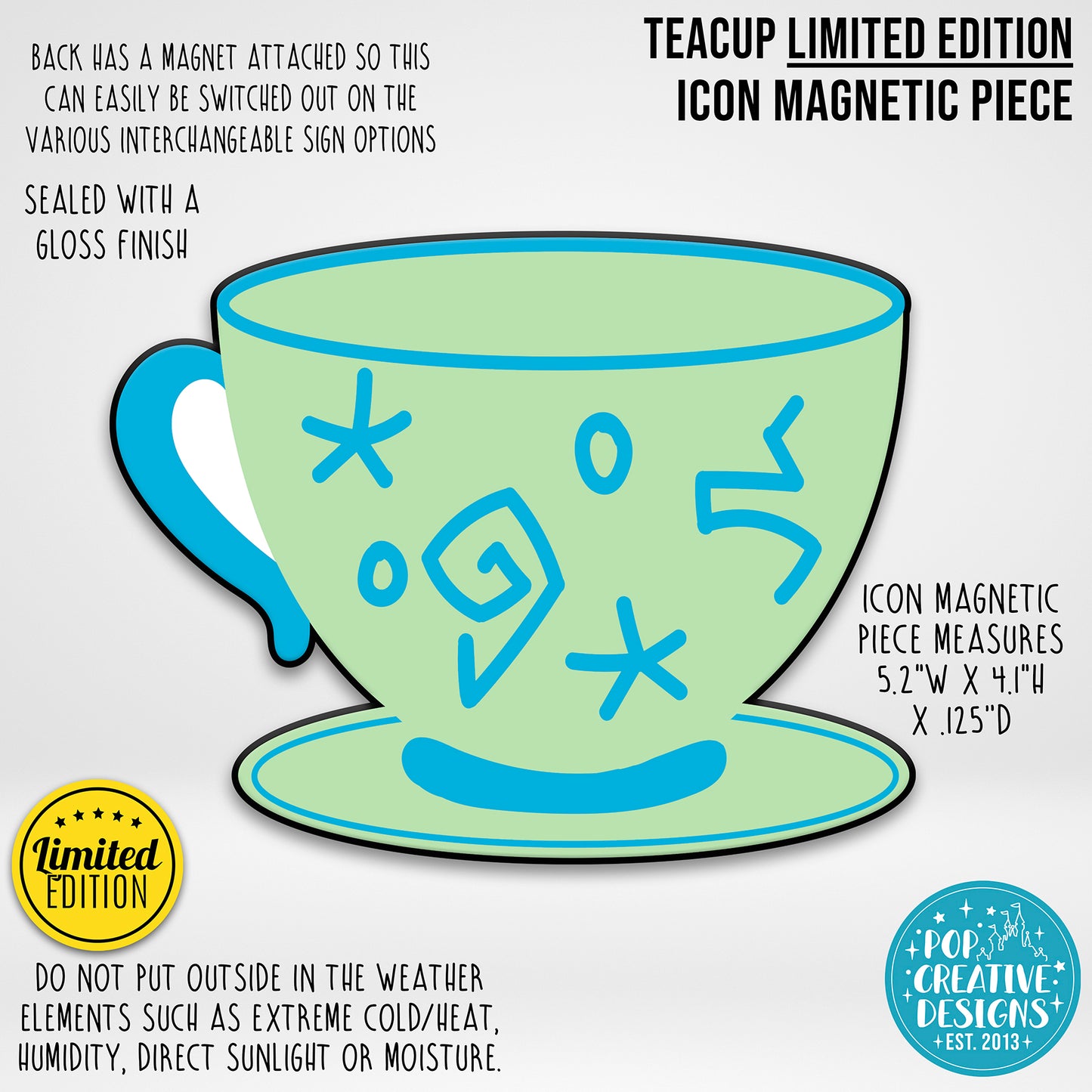 LIMITED EDITION Teacup Icon Magnetic Piece