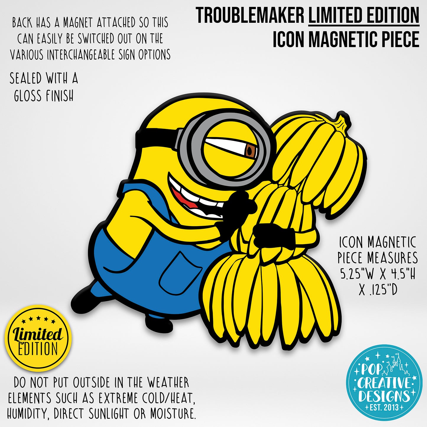 LIMITED EDITION Troublemaker Icon Magnetic Piece