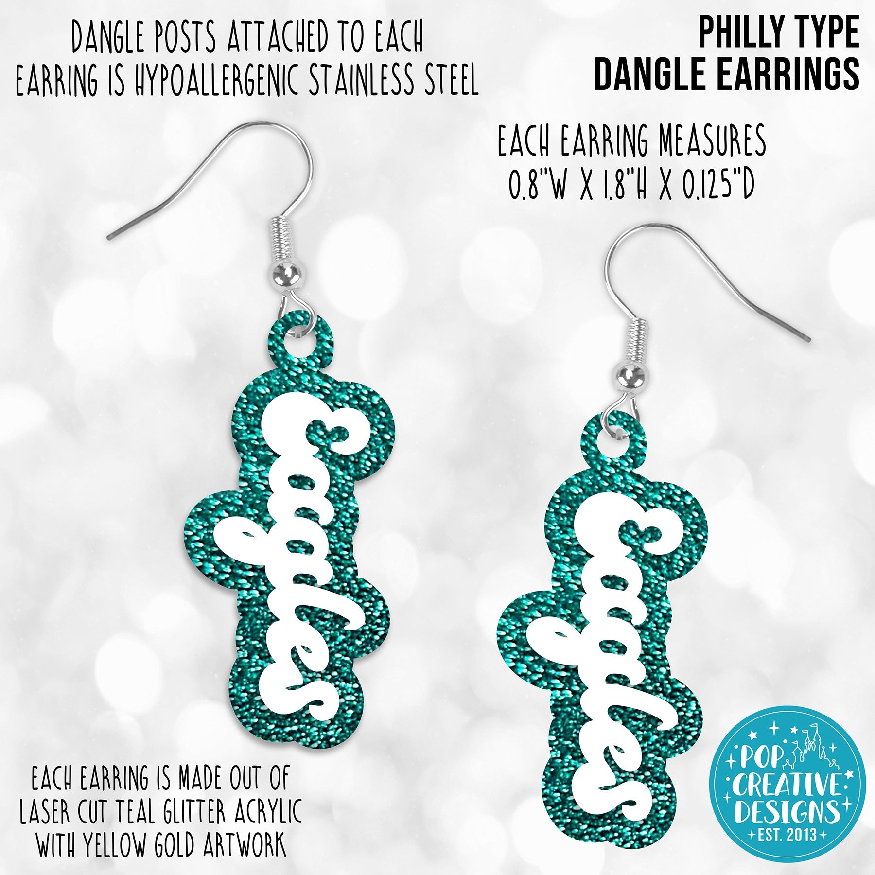 Philly Type Dangle Earrings