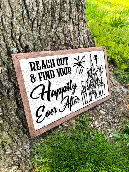 2D Reach Out and Find Your Happily Ever After 18 x 10.5 Wooden Sign - FREE SHIPPING
